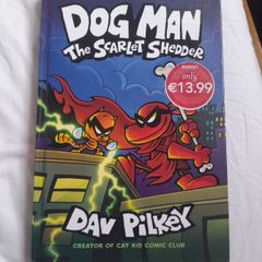 Dog Man The Scarlett Shedder