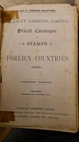 Stanley Gibbons Limited. Priced Catalogue Of Stamps Of Foreign Countries 1899. Hardback Not In Great Condition. See Photos For Same.