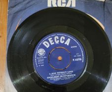 Engelbert Humperdinck A Man Without Love 7 inch Vinyl Single Decca F 12770 1968