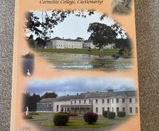 Rare Book of the History of Carmelite College in Castlemartyr, Cork