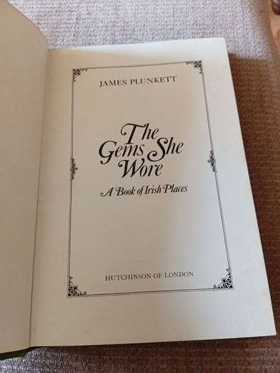 1972 1st Edition. The Gems She Wore: A Book of Irish Places. James Plunkett. Vintage. Ireland.