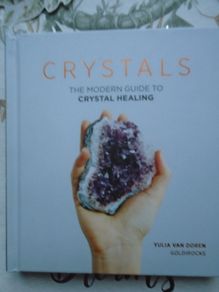 Crystals,The Modern Guide to Crystal healing,Hardback book,