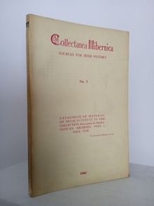 Collectanea Hibernica: Sources for Irish History No. 3, Edited by Benignus Millett (HQ401)