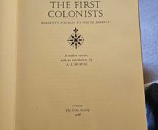 The First Colonists. Hakluyt's Voyage To North America. Introduction By A.l.rowse. All 16 Watercolours By John White. First Edition Second Print Large Volume Hardback In Good Condition   See Photos For Same.