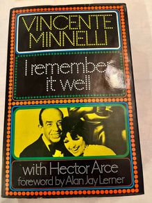 Vincente Minnelli.  I remember it well.