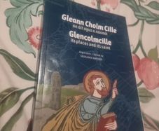 Gleann Cholm Cille. An ait agus a naomh .Glencolmcille: Its Places and Its  Saint