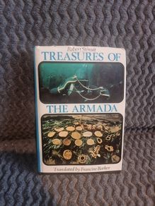 Treasures of the Armada  . Robert Stenuit
