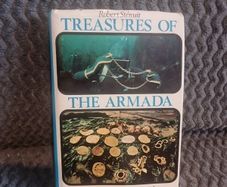 Treasures of the Armada  . Robert Stenuit