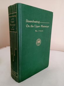 Steamboating on the Upper Mississippi by William J. Peterson (GT802)