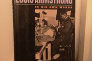 Louis Armstrong - In his own words