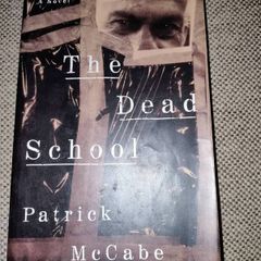The Dead School by Patrick Mc Cane 1995 in good condition with some signs of wear on the cover see photos FREE STANDARD POSTAGE INCLUDED