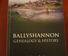 Ballyshannon / Genealogy & History/ Anthony Begley / Signed/ 1st edition/ 2011