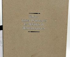 Eight Irish Portraits in Words and Watercolour