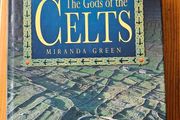 The Gods Of The Celts. By Miranda Green.  First Edition Hardback With Dustjacket In Good Condition See Photos For Same