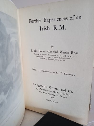 Further Experiences of an Irish R.M by E. CE. Somerville and Martin Ross (HQ28)