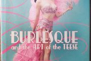 Burlesque and the Art of the Teese/Fetish and the Art of the Teese [1st ed. Hard Back] - Dita von Teese