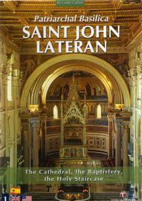 Saint John Lateran - The Catedral, The Baptistery, The Holy Staircase