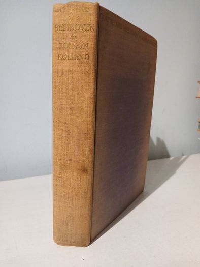 Goethe and Beethoven by Romain Rolland 1931 First Edition