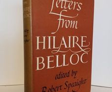 Letters from Hilaire Belloc Selected and Edited by Robert Speaight (HQ527)