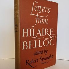 Letters from Hilaire Belloc Selected and Edited by Robert Speaight (HQ527)