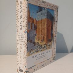 Heaven on Earth - The Lives and Legacies of the World's Greatest Cathedrals by Emma J. Wells
