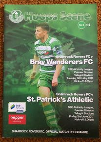 2017 Shamrock Rovers v Bray Wanderers FC & St. Patrick's Athletic Programme