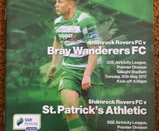 2017 Shamrock Rovers v Bray Wanderers FC & St. Patrick's Athletic Programme