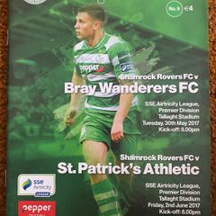2017 Shamrock Rovers v Bray Wanderers FC & St. Patrick's Athletic Programme