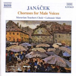 Janacek. Choruses for Male Voices. CD. Free Postage!