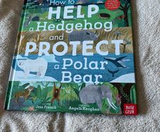 How To Help A Hedgehog And Protect A Polar Bear