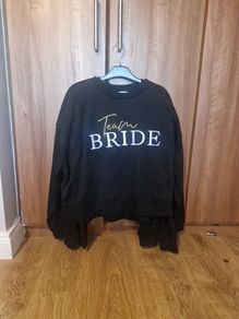Brides Team Bride sweatshirts