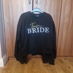 Brides Team Bride sweatshirts