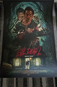 Evil Dead 2 Sideshow Art Print By Ruiz Burgos Limited 150 (sold out)