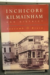 Inchicore, Kilmainham & District