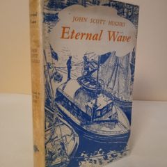Eternal Wave by John Scott Hughes. Illustrated by David Cobb (HQ218)