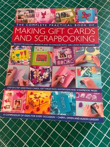 The Complete Practical Book of Making Giftcards and Scrapbooking