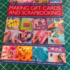 The Complete Practical Book of Making Giftcards and Scrapbooking