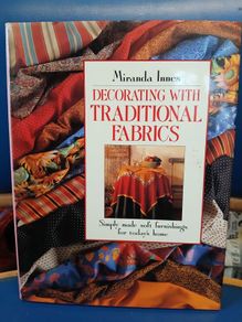 Decorating with Traditional Fabrics