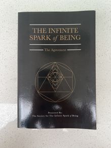 The Infinite Spark Of Being - The Agreement - book