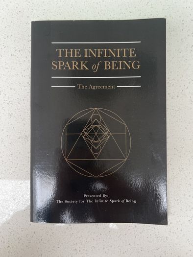 The Infinite Spark Of Being - The Agreement - book
