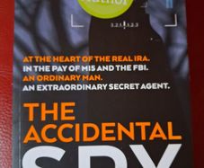 The Accidental Spy / Sean O' Driscoll / 1st signed paperback /2019