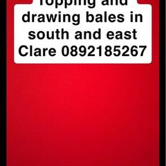 Topping and drawing bales in east and south Clare