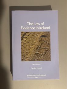 The Law of Evidence in Ireland Fennel 4th Ed