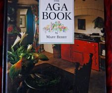The Aga Book / Mary Berry / 1994