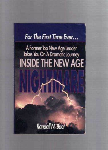 Nightmare - Inside The New Age - A Former Top New Age Leader Takes You On A Dramatic Journey Inside The New Age....