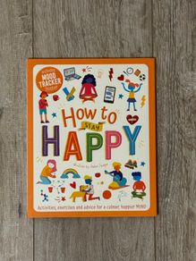 How To Stay Happy (by Helen Jaegar) Book