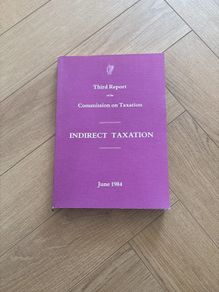 Third Report of the Commission on Taxation Indirect Taxation June 1984 Ireland