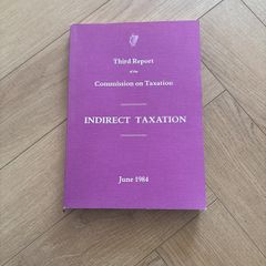 Third Report of the Commission on Taxation Indirect Taxation June 1984 Ireland