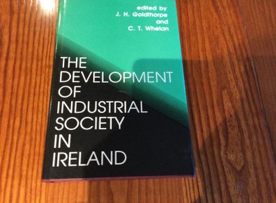 The Development of Industrial Society in Ireland