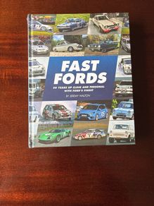Fast Fords: 50 Years Up Close and Personal with Ford's Finest by Jeremy Walton